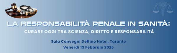 LA RESPONSABILITÀ PENALE IN SANITÀ. CURARE OGGI TRA SCIENZA, DIRITTO E RESPONSABILITÀ